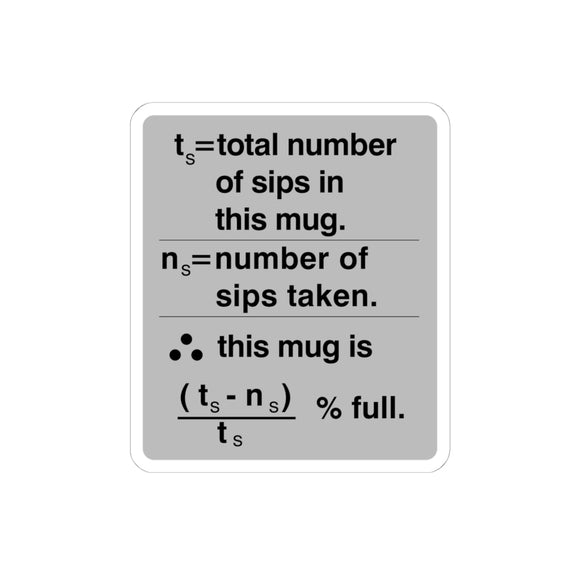 Cup fullness Formula Kiss-Cut Sticker