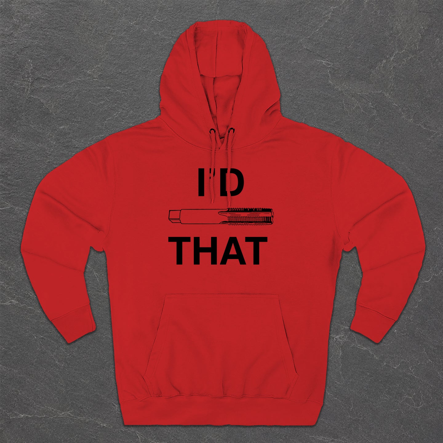 I'd Tap That Hoodie
