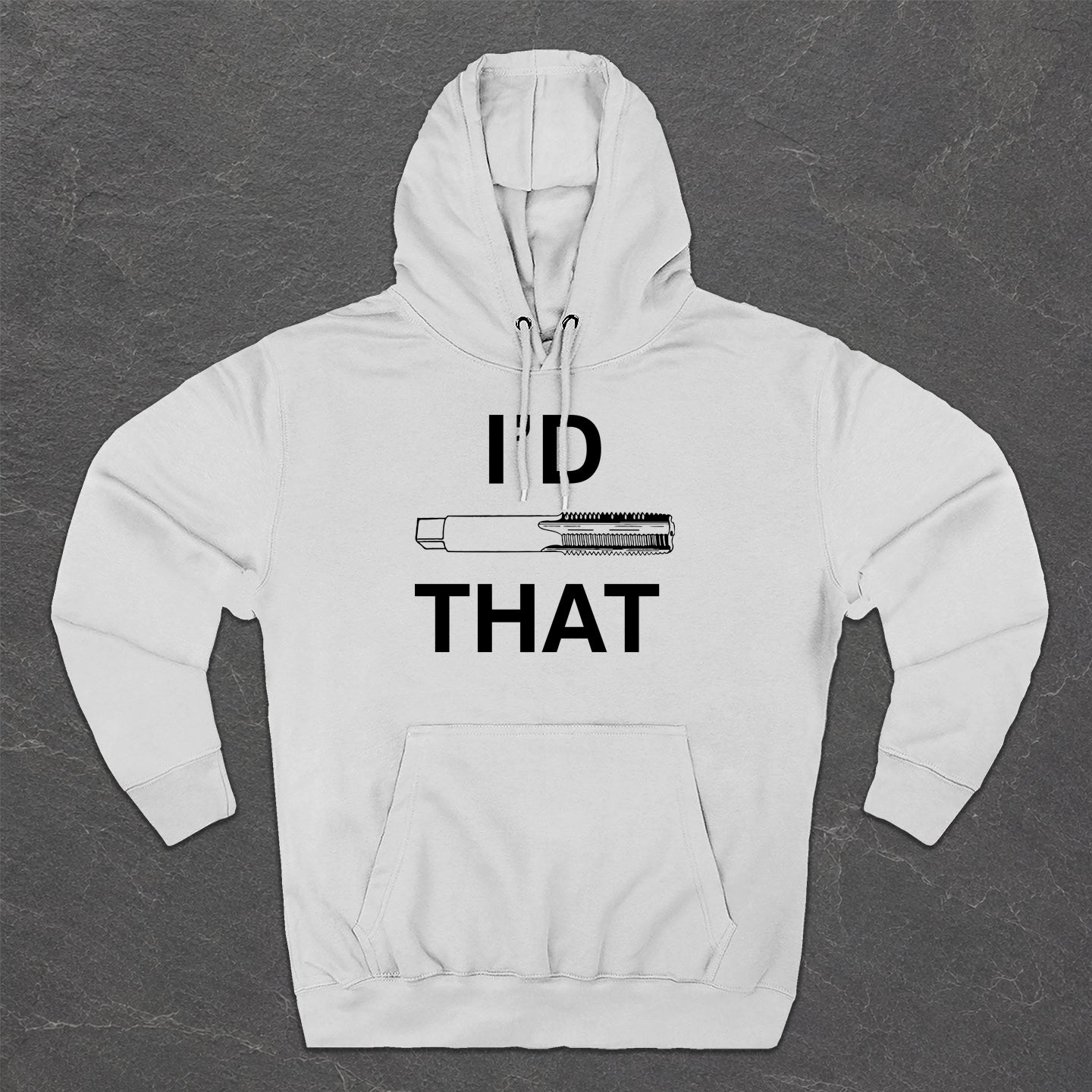 I'd Tap That Hoodie