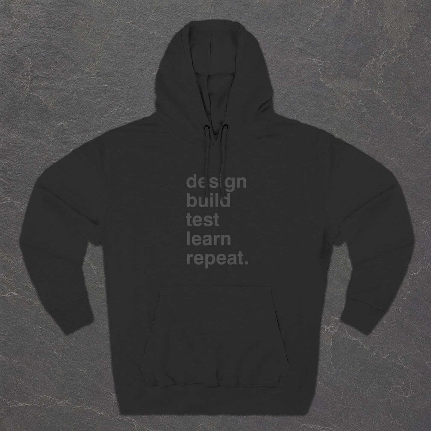 Design, Build, Test Hoodie