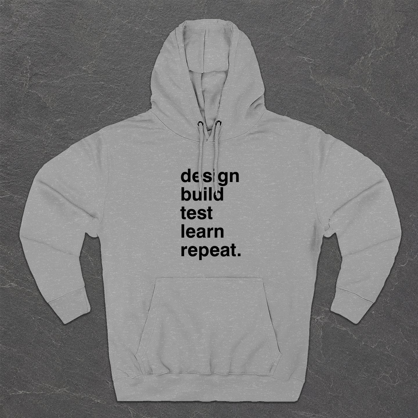 Design, Build, Test Hoodie