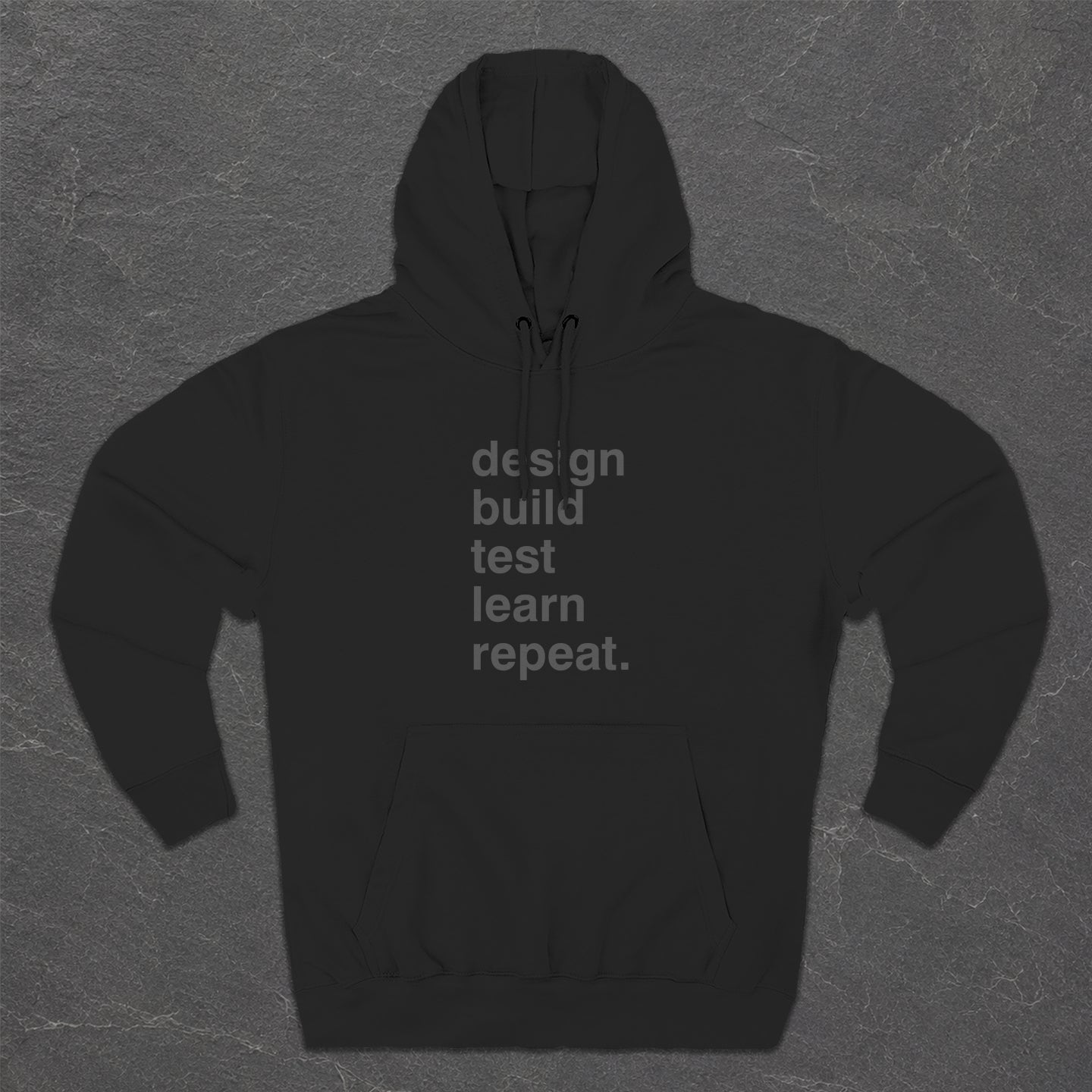 Design, Build, Test Hoodie