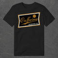Caffeine is Engineering Fuel T-Shirt