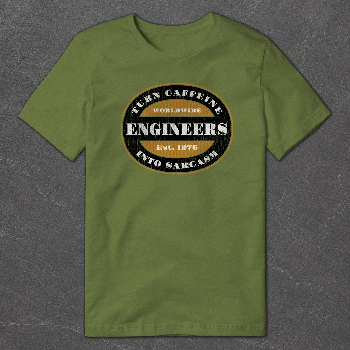 Engineers Turn Caffeine into Sarcasm T-Shirt