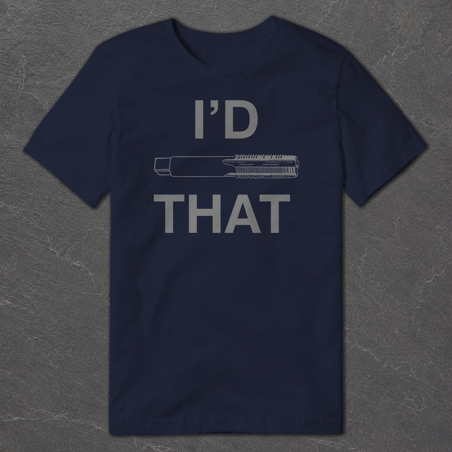 I'd Tap That T-Shirt