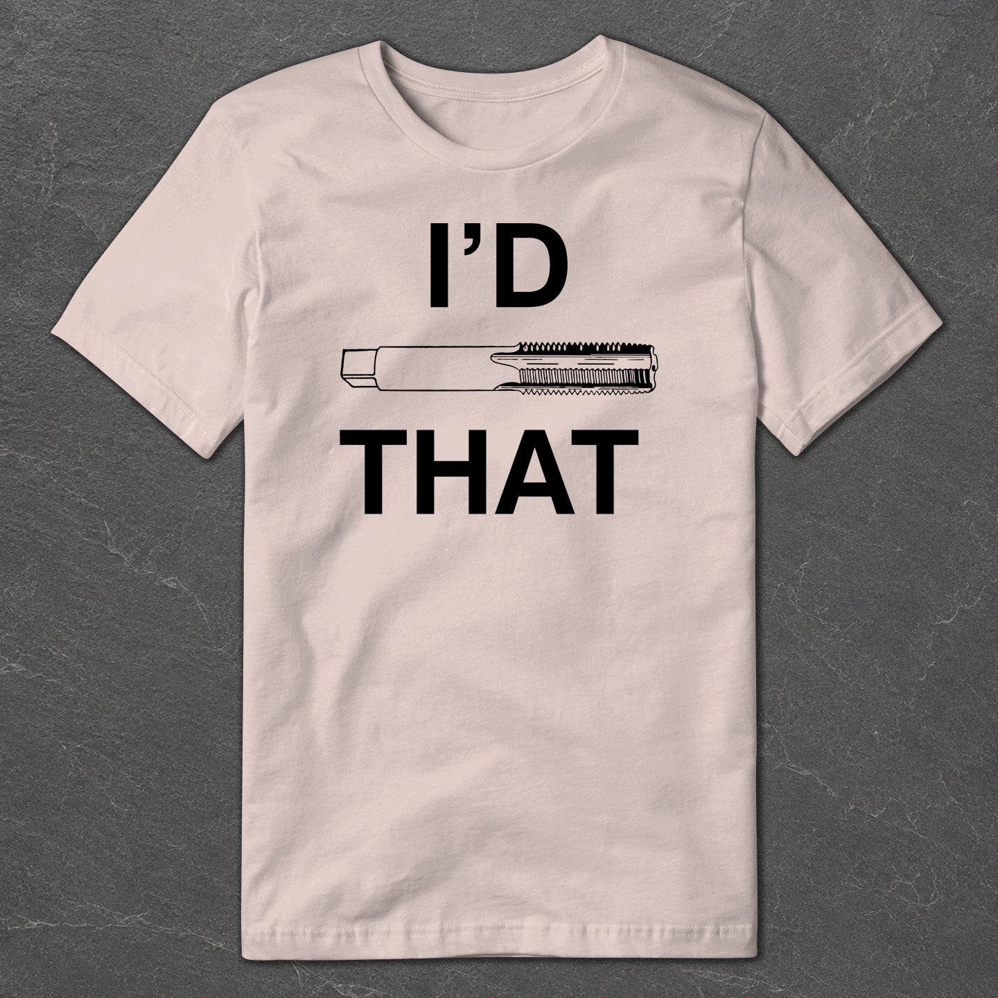 I'd Tap That T-Shirt