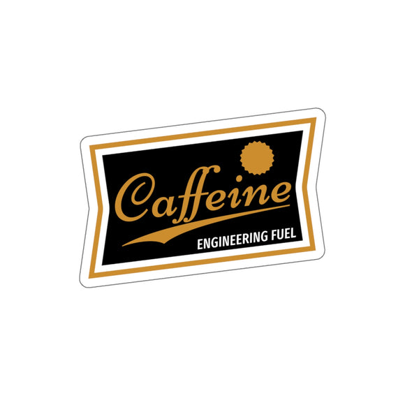 Caffeine is Engineering Fuel Kiss-Cut Sticker