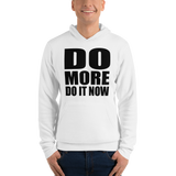 Do More, Do It Now Hoodie