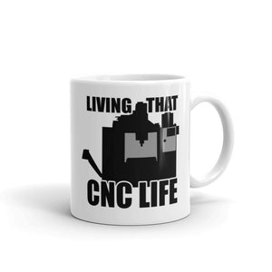 CNC Life Mug