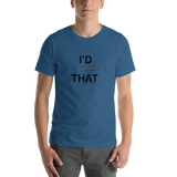 I'd Tap That Unisex T-Shirt