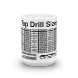 Tap Drill Chart Mug for Makers, Engineers, and Machinists